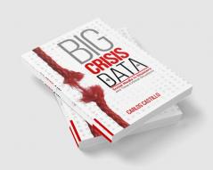 Big Crisis Data