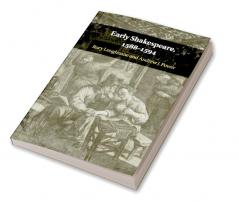 Early Shakespeare 1588-1594