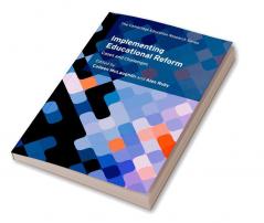 Implementing Educational Reform