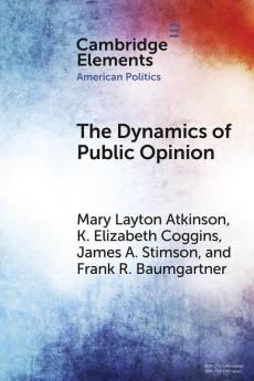 The Dynamics of Public Opinion