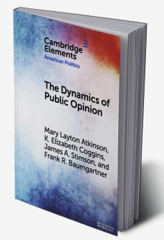 The Dynamics of Public Opinion