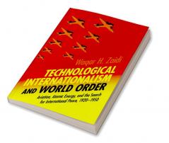 Technological Internationalism and World Order