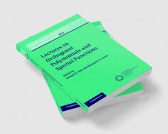 Lectures on Orthogonal Polynomials and Special Functions