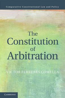 The Constitution of Arbitration