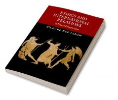 Ethics and International Relations