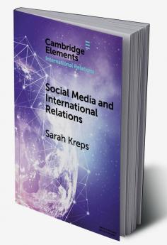 Social Media and International Relations
