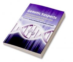 Genetic Suspects