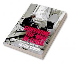 Surviving the War in Syria