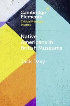Native Americans in British Museums
