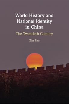 World History and National Identity in China