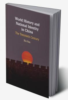 World History and National Identity in China