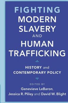 Fighting Modern Slavery and Human Trafficking