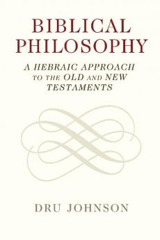 Biblical Philosophy
