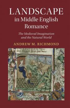 Landscape in Middle English Romance