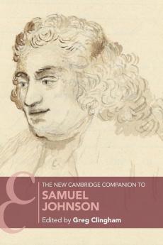 The New Cambridge Companion to Samuel Johnson