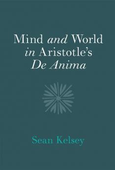 Mind and World in Aristotle's De Anima