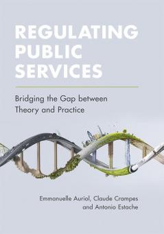 Regulating Public Services