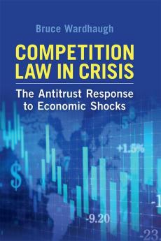 Competition Law in Crisis