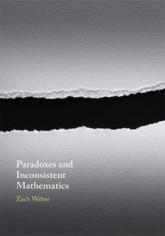 Paradoxes and Inconsistent Mathematics