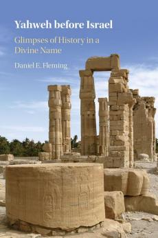 Yahweh before Israel