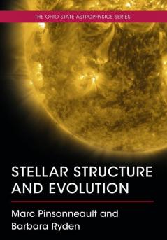 Stellar Structure and Evolution