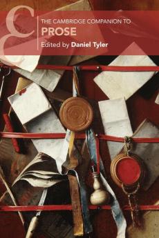 The Cambridge Companion to Prose