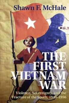 The First Vietnam War