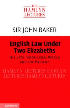 English Law Under Two Elizabeths