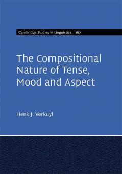The Compositional Nature of Tense Mood and Aspect