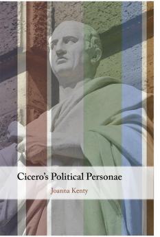 Cicero's Political Personae
