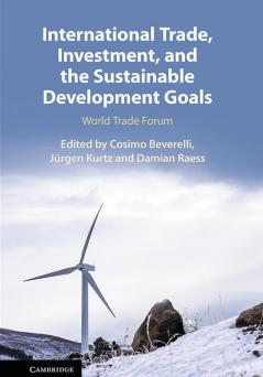 International Trade Investment and the Sustainable Development Goals