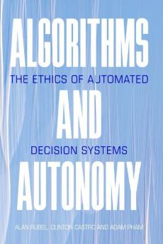 Algorithms and Autonomy
