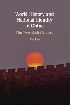 World History and National Identity in China