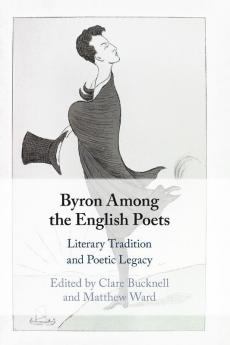 Byron Among the English Poets