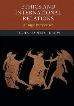 Ethics and International Relations