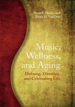 Music Wellness and Aging
