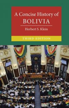 A Concise History of Bolivia