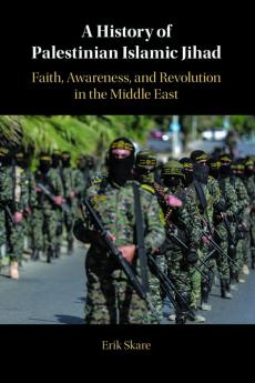 A History of Palestinian Islamic Jihad