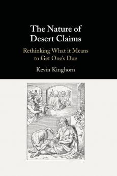 The Nature of Desert Claims