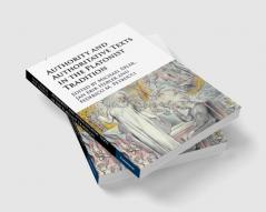 Authority and Authoritative Texts in the Platonist Tradition