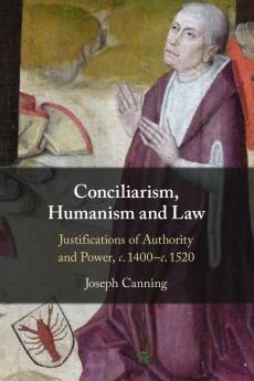 Conciliarism Humanism and Law