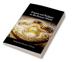 Empire and Religion in the Roman World