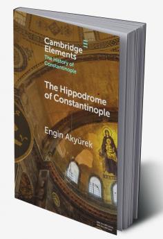 The Hippodrome of Constantinople