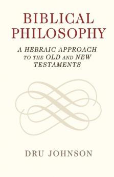 Biblical Philosophy