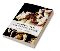 Immortality in Ancient Philosophy