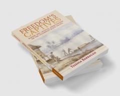 Freedom's Captives