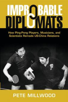Improbable Diplomats