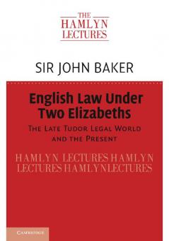 English Law Under Two Elizabeths