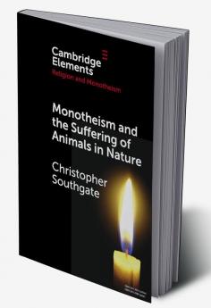 Monotheism and the Suffering of Animals in Nature