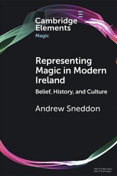 Representing Magic in Modern Ireland